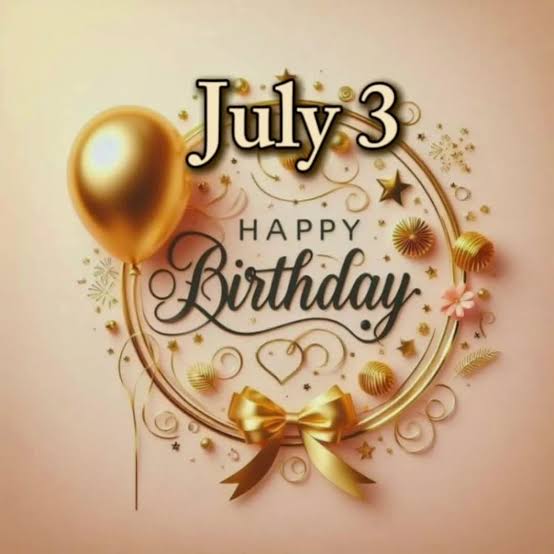 Happy Birthday To You July 3 #happybirhday #birthdayvideo #song #special #wishes #July #cards #joyeuxanniversaire #allesgutezumgeburtstag #happybirthdaytiktokvideo #birthdaymusic #CapCut