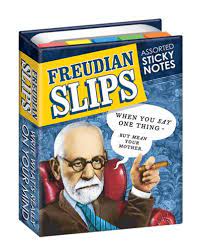 Freudian Slips The Unemployed Philosophers Guild