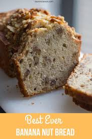 The Best Banana Nut Bread Recipe Lauren S Latest Banana Nut Bread Banana Nut Bread Recipe Banana Walnut Bread