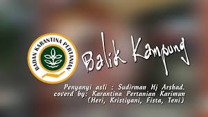 Balik kampung merupakan sebuah lagu nyanyian sudirman haji arshad yang dicipta dan ditulis oleh beliau sendiri. Sudirman Balik Kampung Cover By Karantina Pertanian Karimun Youtube