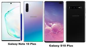 The samsung galaxy s10 plus has 8 models and variants. Samsung Galaxy Note 10 Plus Vs Samsung Galaxy S10 Plus