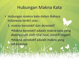 Mukamu secantik bunga mawar, bibirmu semerah drah. Mengidentifikasi Makna Konotatif Dan Denotatif Gramatikal Dal Leksikal Kias Dan Lugas Umum Dan Khusus Oleh Dra S H Retnowati Ppt Download