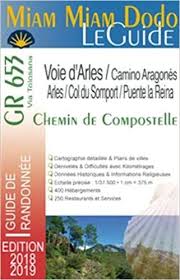 Telecharger Miam Miam Dodo Gr653 Voie D Arles Camino D Aragones Edition 2018 2019 Pdf Gratuitemen Cahors Guide Books To Read