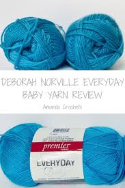 Deborah Norville Everyday Baby Yarn Review Amanda Crochets
