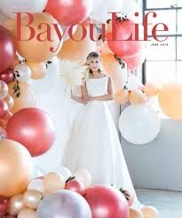 Tag someone who should definitely watch! Bayoulife Magazine June 2019 By Bayoulife Magazine Issuu