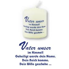 Gott ist nicht unendlich weit weg, nicht abgehoben heilig und mächtig, sondern der himmel kommt den menschen nahe, gerade auch, wenn christen beten, wenn sie gott ihren „vater, ihren „papa nennen. Kerze Vater Unser Im Himmel 852034 Kaufen Logo