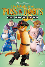 The Adventures of Puss in Boots: Cat About Town (Volume) - Comic Vine