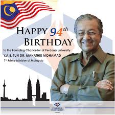 Prime minister tun dr mahathir mohamad on thursday spoke of the need for muslim countries like malaysia, turkey and pakistan. Perdana University On Twitter Perdana University Would Like To Wish Congratulations And Best Wishes To Our Beloved Prime Minister Yab Tun Dr Mahathir Mohamad Chedetofficial Who Turns 94 Years Old On This