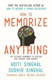 How To Memorize Anything 1st Edition Pdf Download For Free By Na Aditi Singhal How To Memorize A How To Memorize Things Psychology Books Inspirational Books