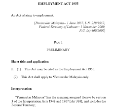 Undang Undang Buruh Di Malaysia Akta Kerja 1955 Malaysia Peninsular Malaysia How To Apply