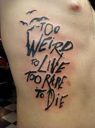 Discover these meaningful cross tattoos that will kunst tattoos tattoo drawings body art tattoos small tattoos art drawings tatoos piercing tattoo piercings desenho tattoo. Http Tattooideas247 Com Too Weird Too Weird To Live Too Rare To Die Blackink Men Quoteta Cool Tattoos For Guys Meaningful Tattoos For Men Tattoo Quotes