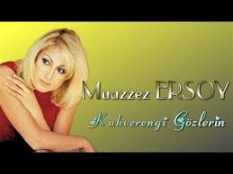 Muazzez Ersoy Kahverengi Gozlerin Youtube