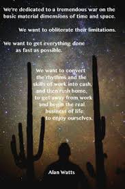 Allan Watts on Pinterest | Alan Watts, Consciousness and Picture ... via Relatably.com