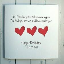 If I Had My Life To Live Over Again I D Find You Sooner Birthday Card Wife Husband Girlfriend Boyfriend Partner Romantic Card Love In 2020 Happy Birthday Boyfriend Quotes Friend Birthday Quotes Boyfriend Birthday Quotes
