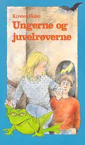 1) детеныш (животного) 2) ребенок. Ungerne Og Juvelroverne Af Kirsten Holst Bog Ide