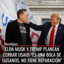 Internacional #USAID | 🇺🇸✈️ En un impactante anuncio, Elon Musk, actual  jefe del Departamento de Eficiencia Gubernamental (DOGE) en la  administración de Donald Trump, confirmó que el presidente estadounidense  está de acuerdo