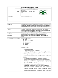 Maybe you would like to learn more about one of these? Sop Pengambilan Darah Vena
