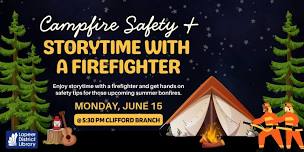 Campfire Safety & Storytime with a Firefighter
