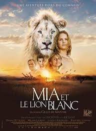 Mia Y El Leon Blanco 2018 Pelicula Completa En Espanol Latino Hd Lion Blanc Films Complets Film