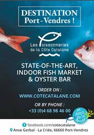 Les Poissonneries De La Cote Catalane La Criee