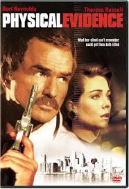 Physical Evidence : Burt Reynolds, Theresa Russell, Ned Beatty: Movies & TV 