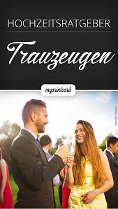 Welche Aufgaben Haben Die Trauzeugen Wie Konnen Sie Helfen Gibt Es Tipps Und Tricks Wir Verraten Alle I Trauzeuge Trauzeuge Rede Hochzeit Trauzeuge Hochzeit