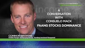 Connor Browne Invested in Google and Facebook From the Beginning. What’s  His View of the FAANGs Now?