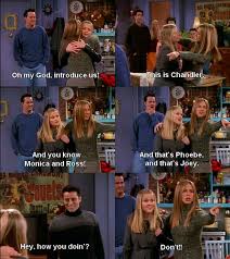 Even 15 years after friends ended its broadcast run, it's nice to know that whatever else is happening, we can always switch on the show and monica, joey, chandler, rachel, ross, and phoebe will be there for us. Quotes About Friends Series 35 Quotes