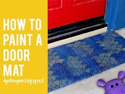 It depends on the activities are you looking at. How To Paint A Door Mat Youtube