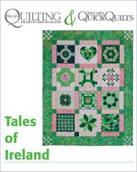 Irish Quilts Tales Of Ireland Quilt Quilt Block Patterns Quilting Daily Work up a pretty blanket even as a newbie. irish quilts tales of ireland quilt