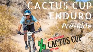 For the mountain bike pros looking for their first race effort of the cactus cup debuted in 1991 as arizona's first mountain bike stage race. 2020 Specialized Cactus Cup Enduro Course Pre Ride Youtube