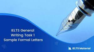 It is also good advice to write about what you know about and so i have chosen to make my model letter about studying ielts. Ielts General Writing Task 1 Sample Formal Letters Ieltsmaterial Com
