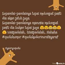 Pandai berminyak air arti peribahasa : Sepandai Pandainya Tupai Quotes Writings By Riyan Ryo Yourquote
