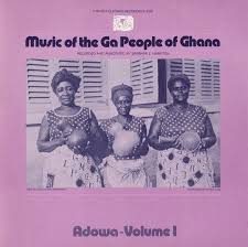 Music Of The Ga People Of Ghana Adowa Vol 1 Smithsonian Folkways Recordings Funeral songs album has 2 songs sung by m.j. music of the ga people of ghana adowa