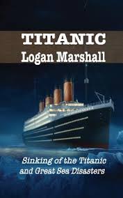 sinking of the titanic: great sea disasters
