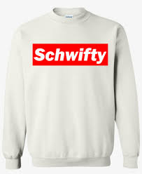 The ultimaterick and morty fan, rocking her mr. Rick And Morty Get Schwifty Supreme Shirt Hoodie Sweatshirt Png Image Transparent Png Free Download On Seekpng