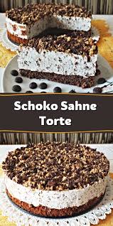 Untitled In 2020 Schoko Sahne Torte Kuchen Und Torten Rezepte Kuchen Und Torten