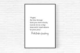 Ruth Bader Ginsburg Quote Print Fight For The Things You Care Etsy Reading Quotes Posters Ruth Bader Ginsburg Quotes Quote Posters