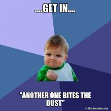 We did not find results for: Get In Another One Bites The Dust Success Kid Make A Meme