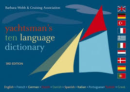 Maybe you would like to learn more about one of these? Pdf Download Yachtsman S Ten Language Dictionary English French German Dutch Danish Spanish Italian Portuguese Turkish Greek Full Online Mitoandino Ro To