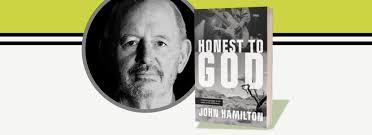 John Hamilton Book Launch & Show: Honest To God