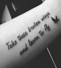 A deep and meaningful tattoo quote that is best for your arm. Arm Quotes Tattoos Tumblr Quote Tattoo Tumblr Dogtrainingobedienceschool Com