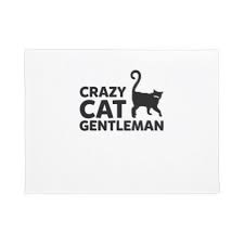 Mens Crazy Cat Gentleman Funny Cat Owner T Shirt Doormat Crazy Cats Funny Cats Door Mat