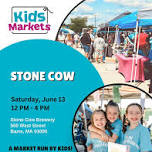 Kids Markets at Stone Cow Brewery