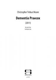 Dementia praecox is no longer the dominant conceptual model influencing our thinking about schizophrenia. Edition Gravis Dementia Praecox Eg2112lm