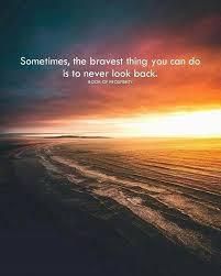 Maybe you would like to learn more about one of these? Inspirational Positive Quotes Never Look Back Positive Quotes Never Look Back Quotes Looking Back Quotes