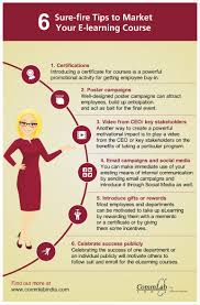 6 Sure Fire Tips To Market Your E Learning Course An Infographic Learning Courses Elearning Effective Learning