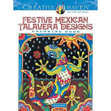 Escapes collage art coloring book review and completed page. Creative Haven Festive Mexican Talavera Designs Coloring Book Creative Haven Coloring Books By Marjorie Sarnat Paperback Target