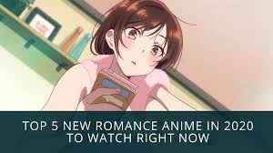 Другие публикации на тему жанра anime. Top 5 New Romance Anime In 2020 To Watch Right Now The Profaned Otaku