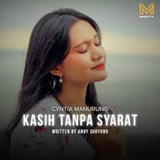 Kasih Tanpa Syarat (feat. Cyntia Manurung)